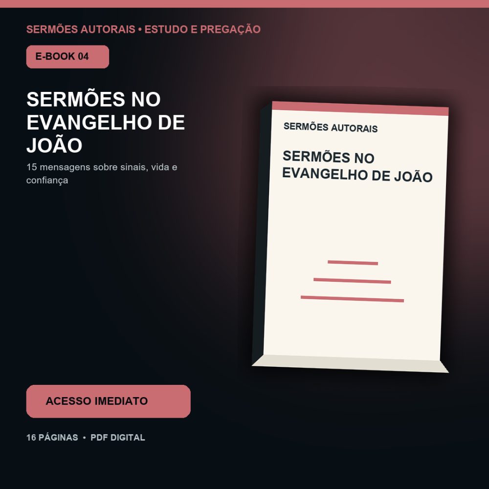 Capa de Sermões no Evangelho de João – E-book 04 – Sermões no Evangelho de João – Esboços Autorais