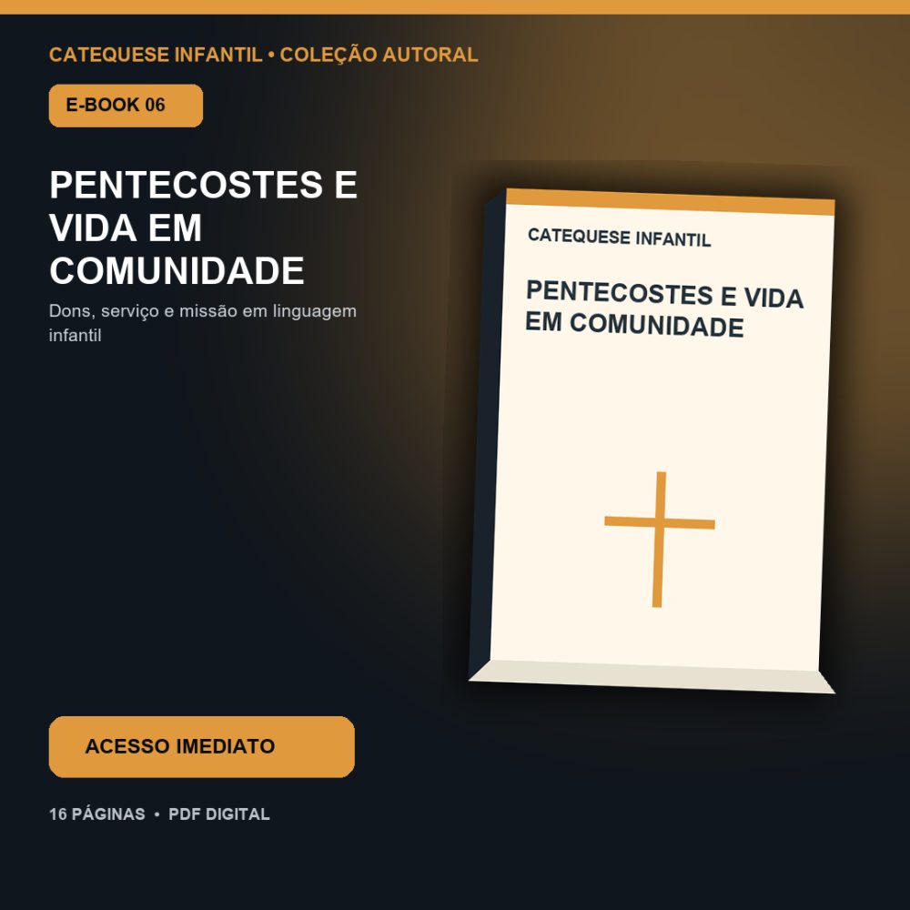 Capa de Pentecostes e Vida em Comunidade – E-book 06 – Pentecostes e Vida em Comunidade – Guia de Catequese