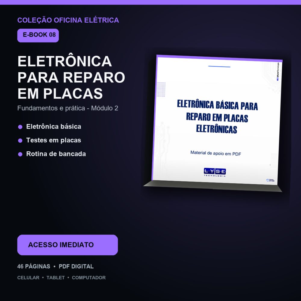 Capa de Eletrônica para Reparo em Placas – Fundamentos e prática – Módulo 2