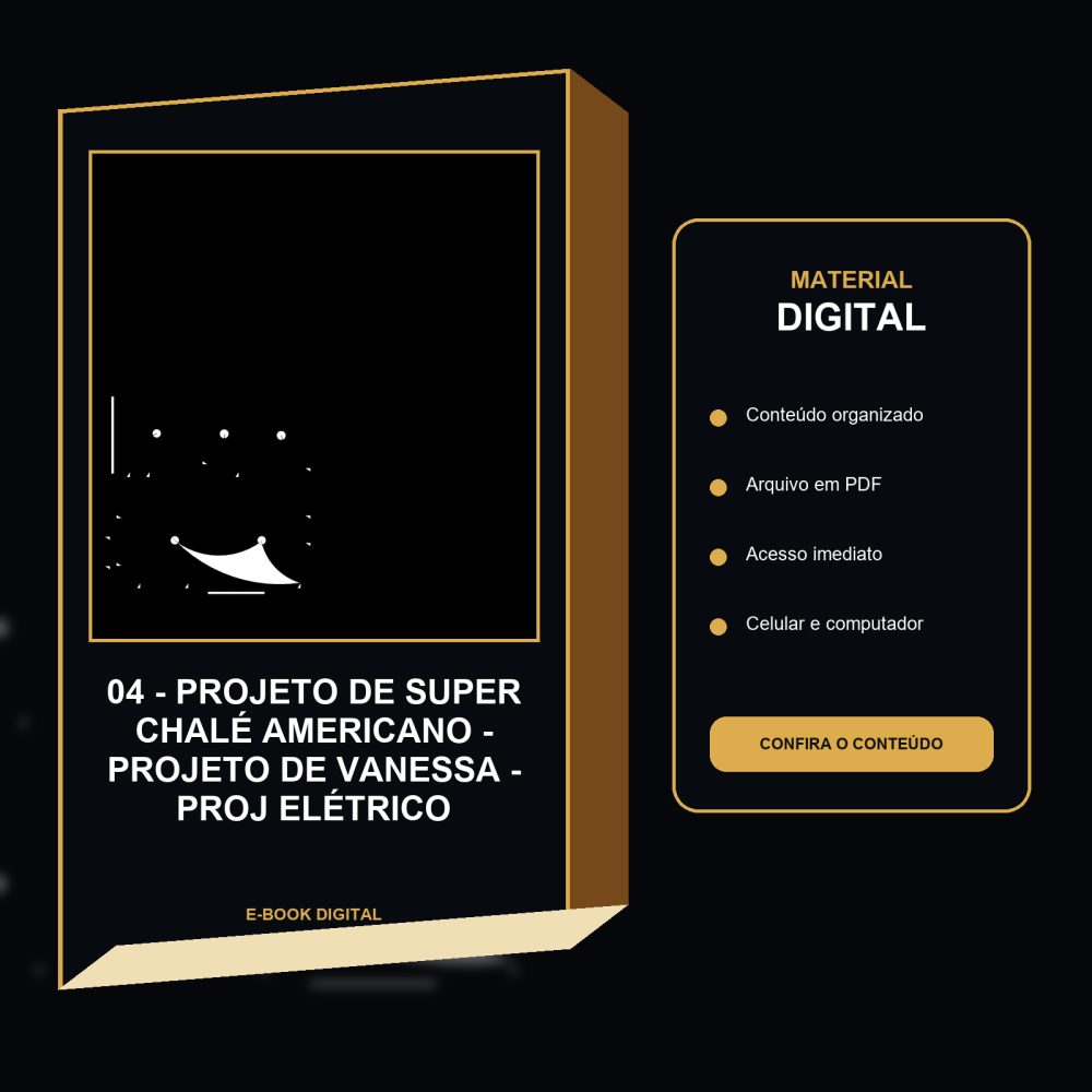 Capa de 04 – Projeto de Super Chalé Americano – projeto de vanessa – Proj Elétrico