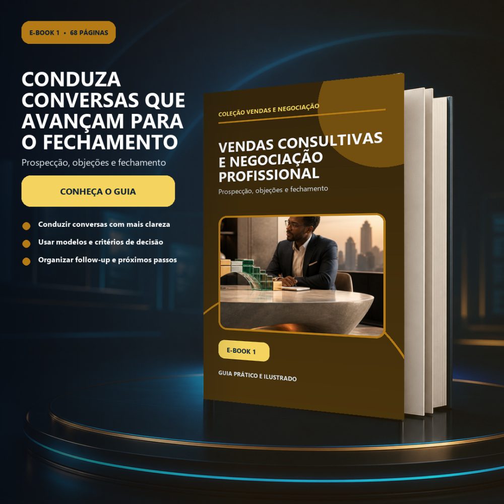 Capa de Vendas Consultivas e Negociação Profissional — Prospecção, objeções e fechamento