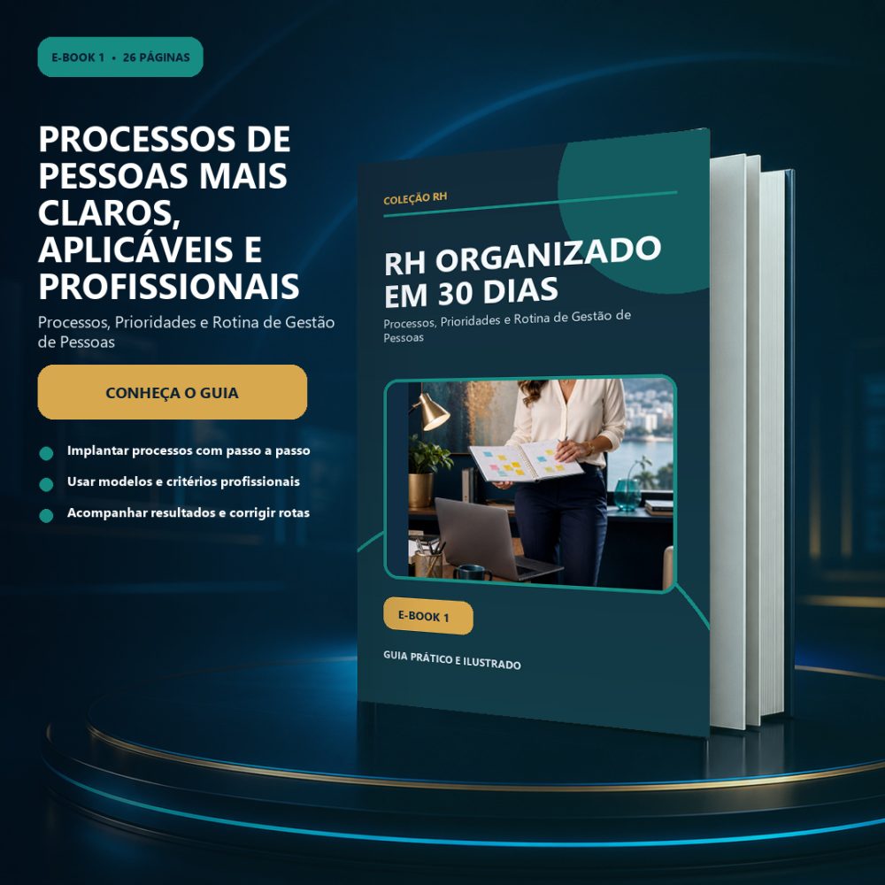 Capa de RH Organizado em 30 Dias — Processos, Prioridades e Rotina de Gestão de Pessoas