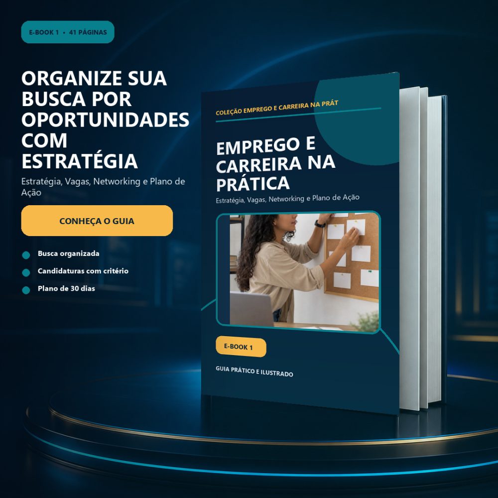 Capa de Emprego e Carreira na Prática — Estratégia, Vagas, Networking e Plano de Ação