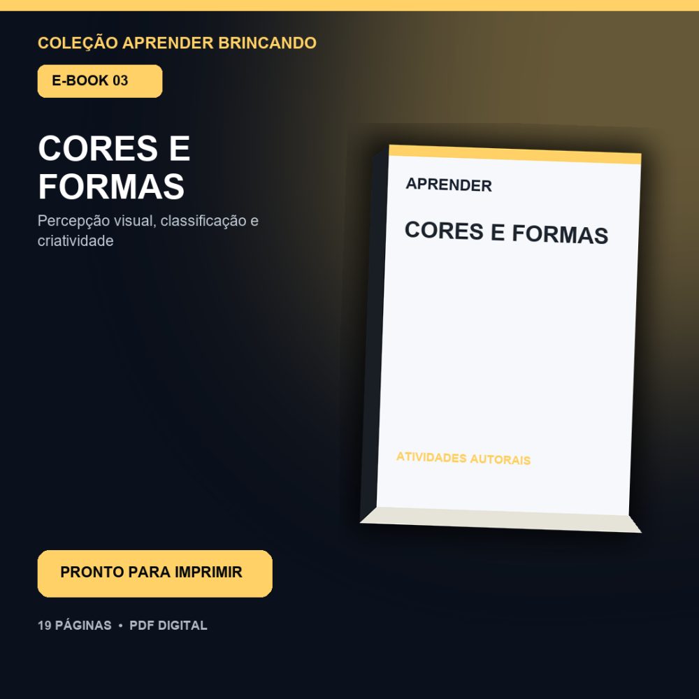 Capa de Cores e Formas – E-book 03 – Cores e Formas – Atividades para Imprimir