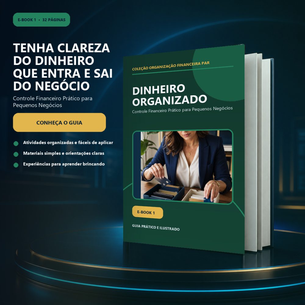 Capa de Dinheiro Organizado — Controle Financeiro Prático para Pequenos Negócios